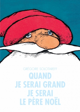 QUAND SERAI GRAND PERE NOEL