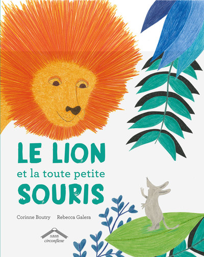 LION ET LA TOUTE PETITE SOURIS (LE)