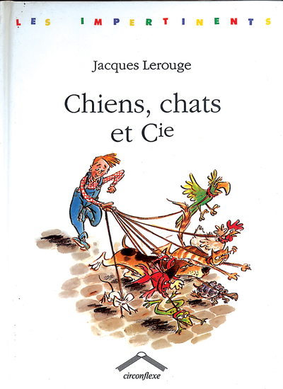 CHIENS - CHATS ET CIE