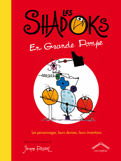 SHADOCKS EN GRANDES POMPES (LES)