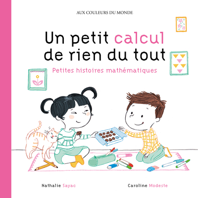 PETIT CALCUL DE RIEN DU TOUT / PETITES HISTOIRES MATHEMATIQUES