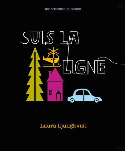 SUIS LA LIGNE