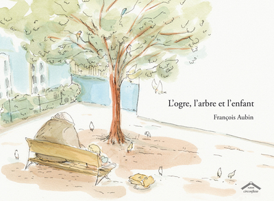 OGRE L´ ARBRE ET L´ ENFANT (L´)