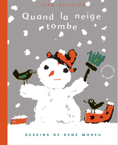 QUAND LA NEIGE TOMBE