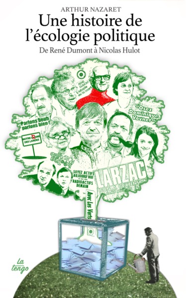 HISTOIRE DE L´ECOLOGIE POLITIQUE (UNE)