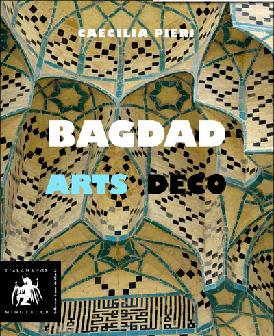 BAGDAD ARTS DECO