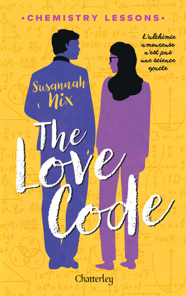 THE LOVE CODE - CHEMISTRY LESSONS - TOME 1