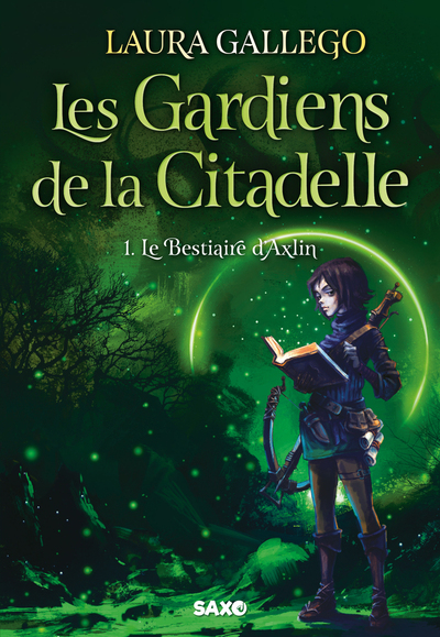 GARDIENS DE LA CITADELLE (BROCHE) - TOME 01 LE BESTIAIRE D´AXLIN