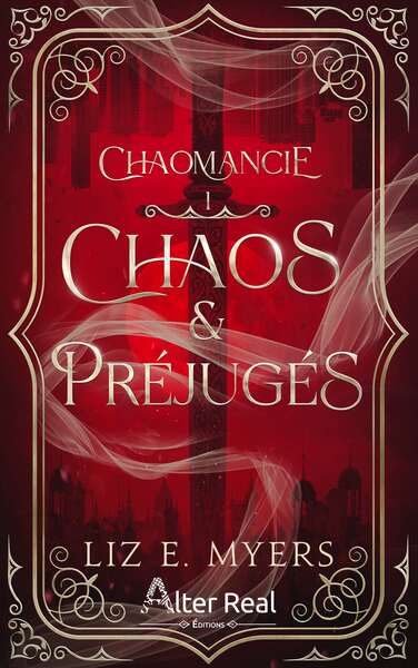 CHAOS & PREJUGES - CHAOMANCIE - T01