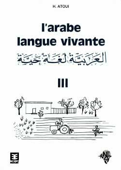 L´ARABE LANGUE VIVANTE VOLUME 3