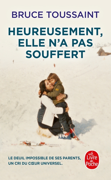 HEUREUSEMENT, ELLE N´A PAS SOUFFERT