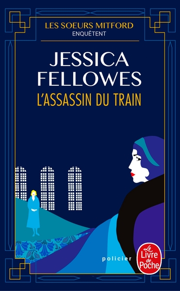 SOEURS MITFORD ENQUETENT - T01 - L´ASSASSIN DU TRAIN