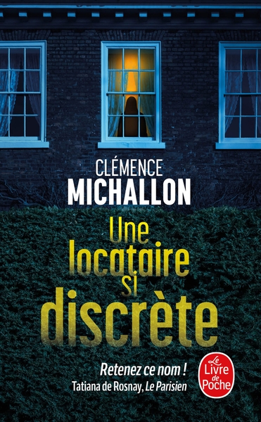UNE LOCATAIRE SI DISCRETE