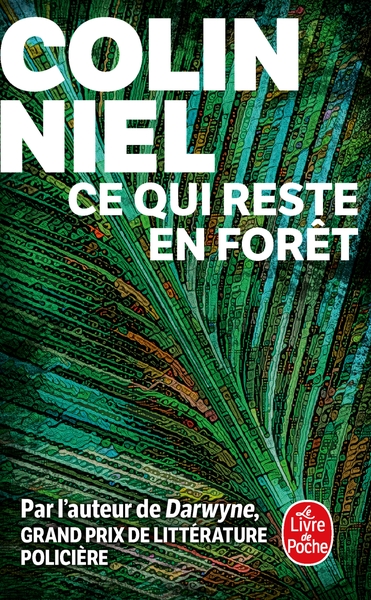 CE QUI RESTE EN FORET