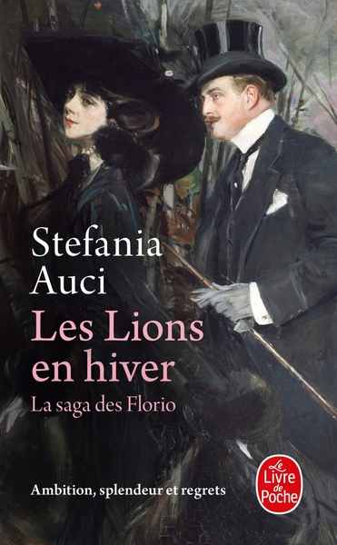 LIONS EN HIVER (LES FLORIO, TOME 3)