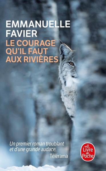 COURAGE QU´IL FAUT AUX RIVIERES