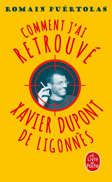 COMMENT J´AI RETROUVE XAVIER DUPONT DE LIGONNES