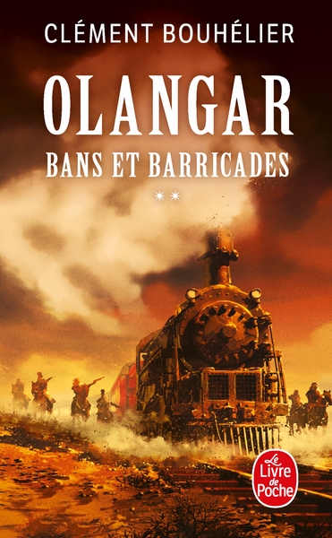 BANS ET BARRICADES VOLUME 2 (OLANGAR, TOME 1)