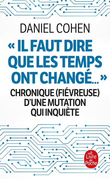 IL FAUT DIRE QUE LES TEMPS ONT CHANGE... - CHRONIQUE (FIEVREUSE) D´UNE MUTA