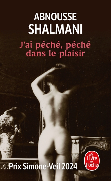 J´AI PECHE, PECHE DANS LE PLAISIR