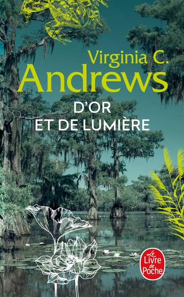 D´OR ET DE LUMIERE (LA FAMILLE LANDRY, TOME 3)