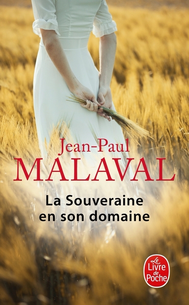 SOUVERAINE EN SON DOMAINE (LES GENS DE COMBEVAL, TOME 2)