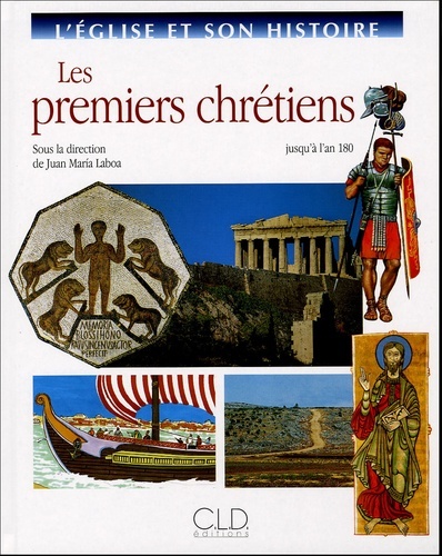 PREMIERS CHRETIENS, JUSQU'A 180