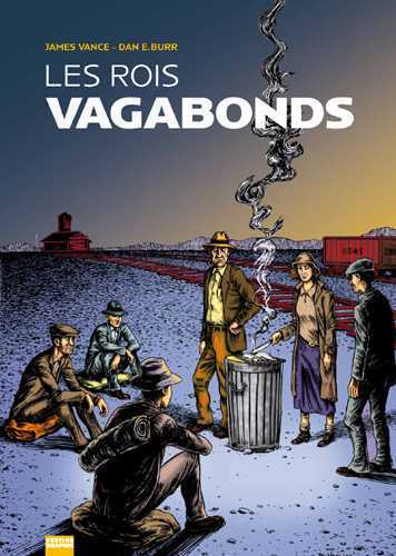 ROIS VAGABONDS (LES) (NED 2013)