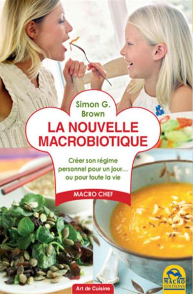 NOUVELLE MACROBIOTIQUE