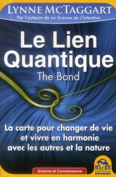 LIEN QUANTIQUE  THE BOND
