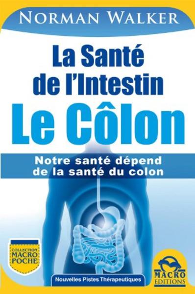 SANTE DE L INTESTIN  LE COLON
