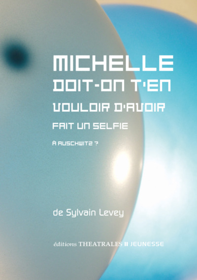 MICHELLE DOIT ON T´EN VOULOIR D´AVOIR FAIT UN SELFIE A AUSCHWITZ ?