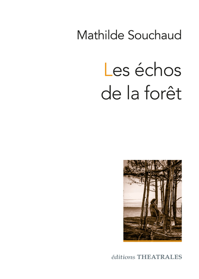 ECHOS DE LA FORET