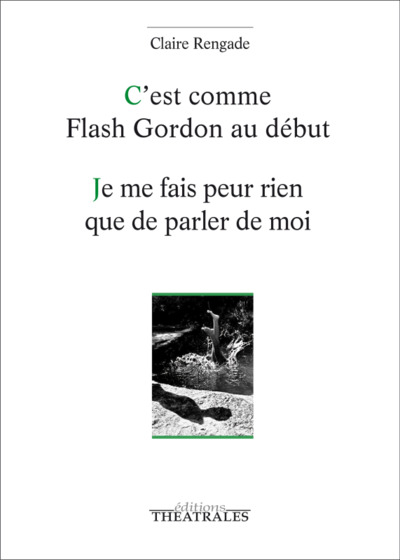 C´EST COMME FLASH GORDON AU DEBUT / JE ME FAIS PEUR RIEN QUE DE PARLER DE MOI