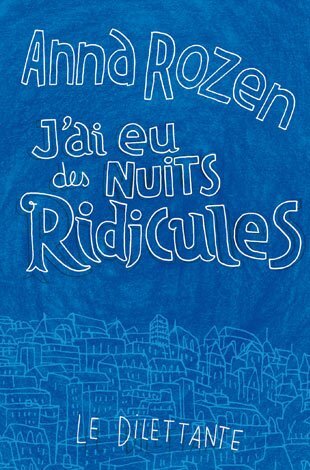 J´AI EU DES NUITS RIDICULES