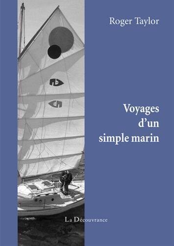 VOYAGES D´UN SIMPLE MARIN