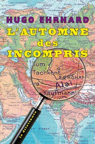 L´AUTOMNE DES INCOMPRIS