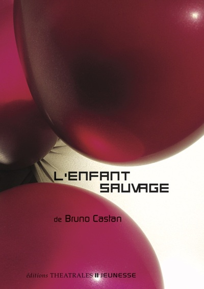 ENFANT SAUVAGE