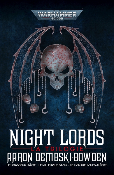TRILOGIE NIGHT LORDS