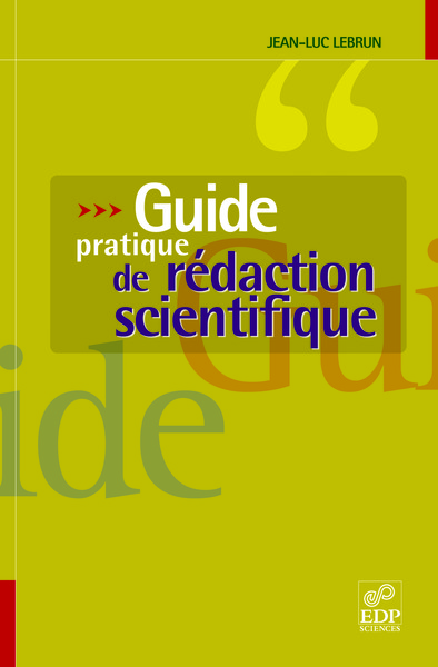 GUIDE PRATIQUE DE REDACTION SCIENTIFIQUE