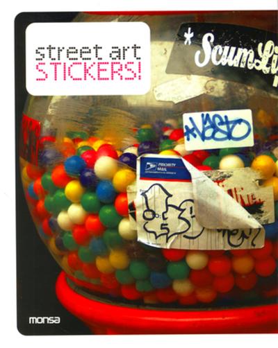 STREET ART STICKERS. BILINGUE ANGLAIS/ESPAGNOL