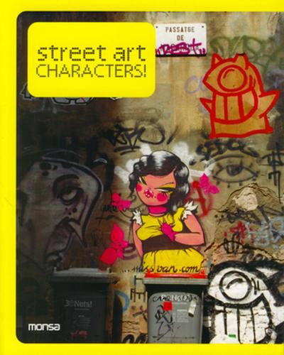 STREET ART CHARACTERS. BILINGUE ANGLAIS/ESPAGNOL