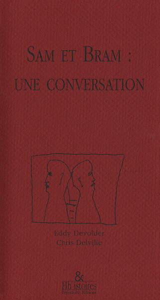 SAM ET BRAM : UNE CONVERSATION