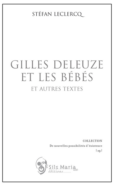 GILLES DELEUZE ET LES BEBES