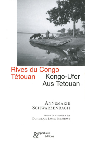 RIVES DU CONGO SUIVI DE TETOUAN