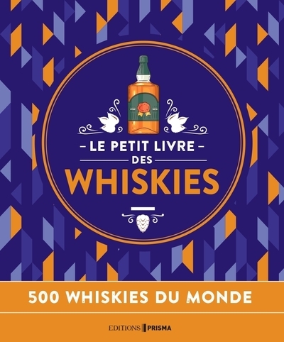 PETIT LIVRE DES WHISKIES - NOUVELLE EDITION