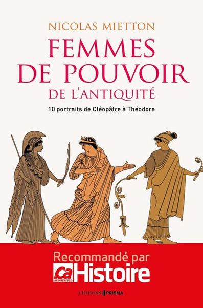 FEMMES DE POUVOIR DE L´ANTIQUITE