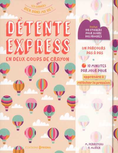 DETENTE EXPRESS EN DEUX COUPS DE CRAYON - APPRENDRE A RELACHER LA PRESSION