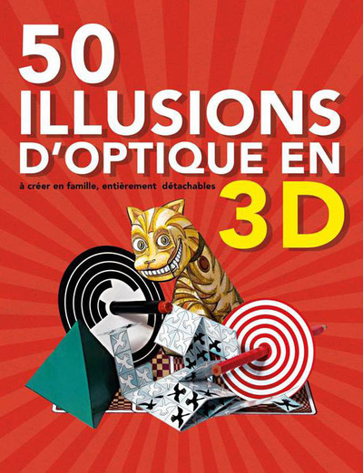 50 ILLUSIONS D´OPTIQUE 3D