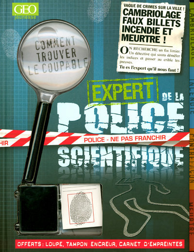 EXPERT DE LA POLICE SCIENTIFIQUE